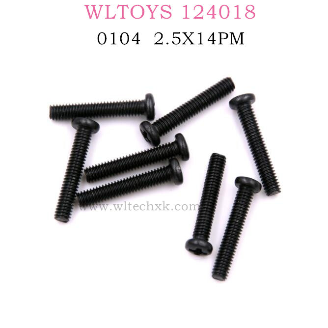 WLTOYS 124018 RC Car Original parts 0104 2.5X14PM Cross Pan Head Screw Group