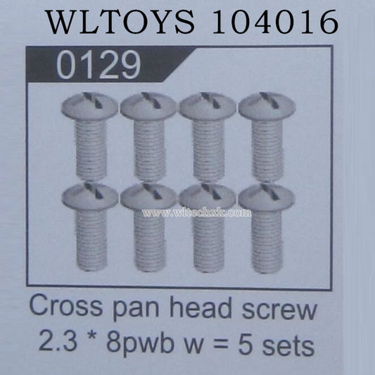WLTOYS 104016 RC Car Original Parts 0129 Cross Pan Head Screw 2.3X8PWB