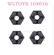 WLTOYS 104016 RC Car Original Parts 0214 Hexagonal Wheel Seat