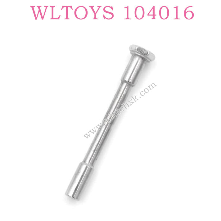 WLTOYS 104016 RC Car Original Parts 0272 Steerin Column H6X40MM