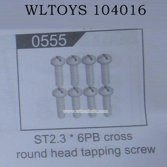 WLTOYS 104016 RC Car Original Parts 0555 ST2.3X6PB Cross Round Head Tapping Screws