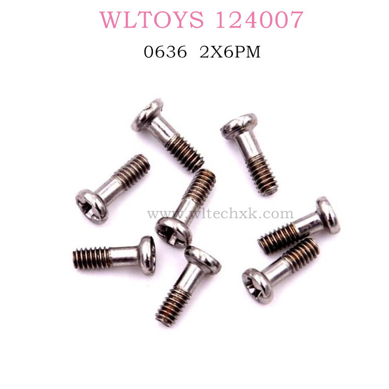 WLTOYS 124007 RC Car Original parts 0636 Screws 2X6PM