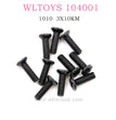 WLTOYS 104001 RC Car Original parts 1010 Phillips Countersunk Head Machine Screw 3X10KM