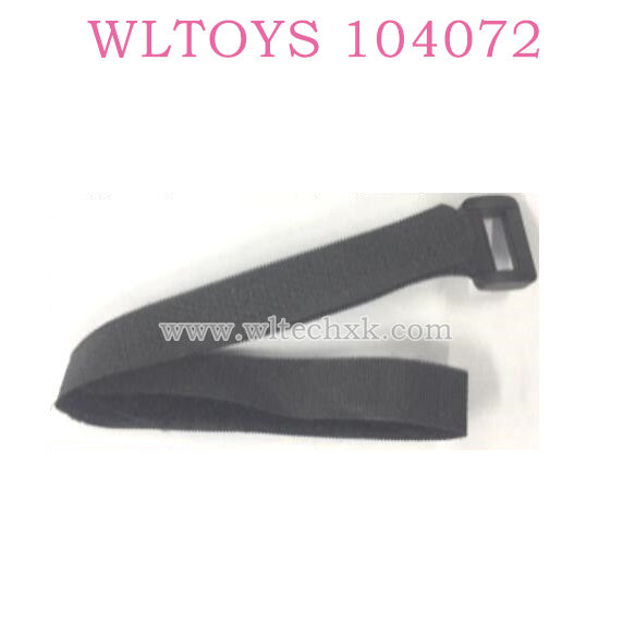 WLTOYS 104072 parts Magic strap 12X330MM 1651