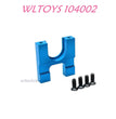 WLTOYS 104002 Fixing Seat for Reduction Gear Upgrade 1/10 Brushless 60km/h RC Car blue