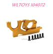 Upgrade part of WLTOYS 104072 Upgrade Parts Adjustable Motor Seat 1/10 4WD 2.4Ghz 60km/h RC Car RTR gold