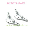 WLTOYS 104018 Upgrade Parts Shock Tower