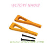 WLTOYS 104018 Upgrade Parts Front Upper Swing Arm