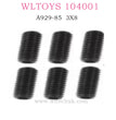 WLTOYS 104001 RC Car Original parts Machine Screw 3X8 A929-85