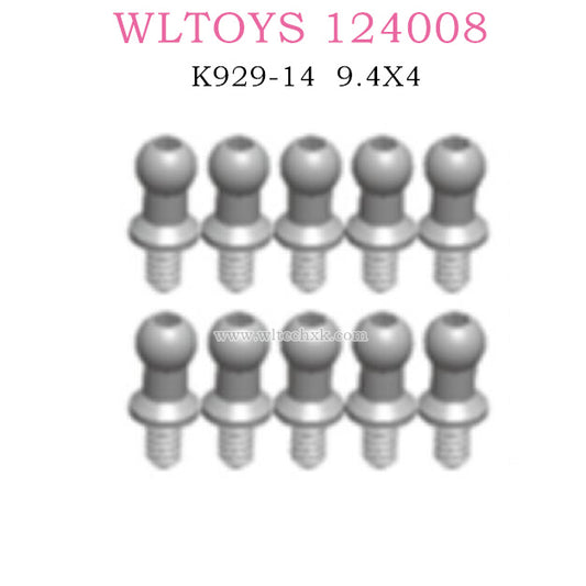 Original part of WLTOYS 124008 RC Car K929-14 Ball Head 9.4X4