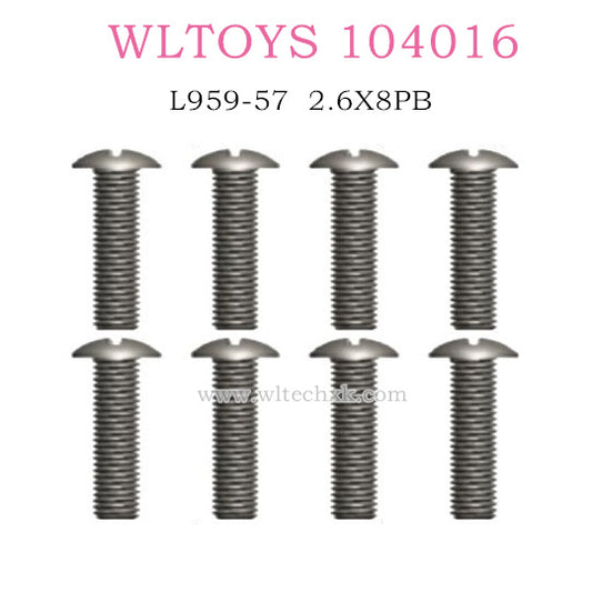 WLTOYS 104016 RC Car Original L959-57 Round head self tapping screws 2.6X8PB